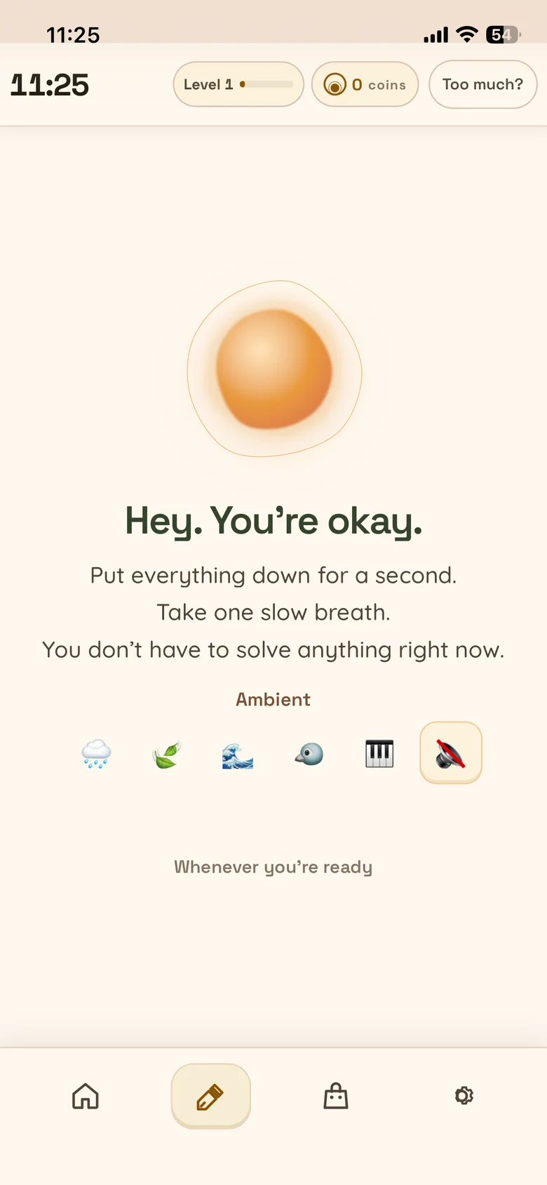 NEXT’s Too Much screen invites you to pause, take a slow breath, and return whenever you’re ready.